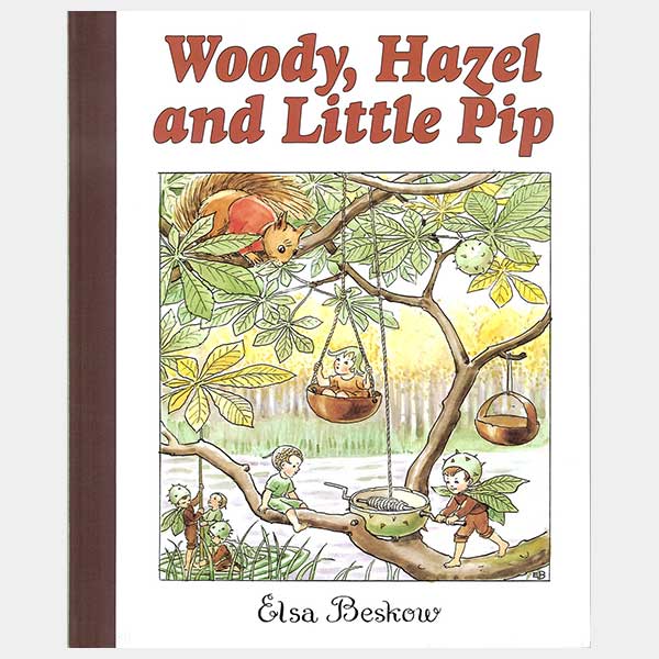 Woody Hazel and Little Pip (Elsa Beskow)