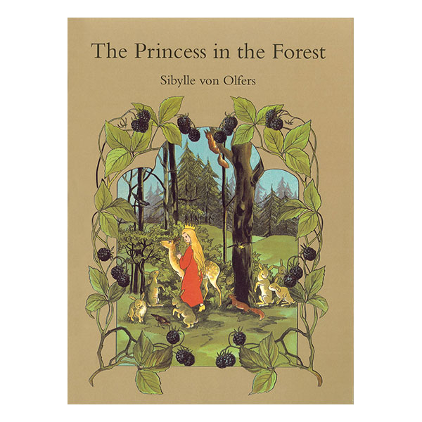 Princess in the Forest (Sibylle von Olfers)