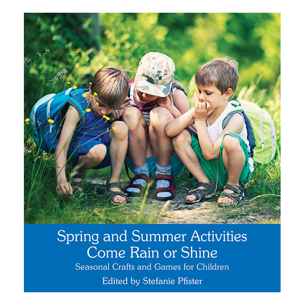 Spring and Summer Activities (Stefanie Pfister)