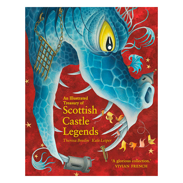 Illustrated Treasury of Scottish Castle Legends