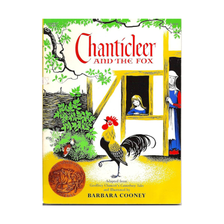 Chanticleer and the Fox (Caldecott Award Winner)
