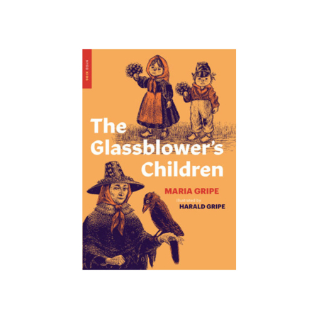 Glassblower's Children (Maria Gripe, Harald Gripe ill.)