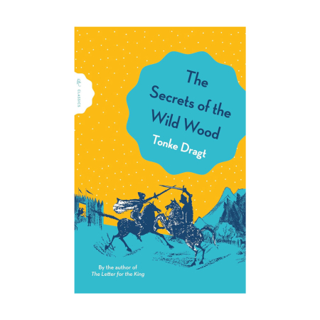 Secrets of the Wild Wood (Tonke Dragt)