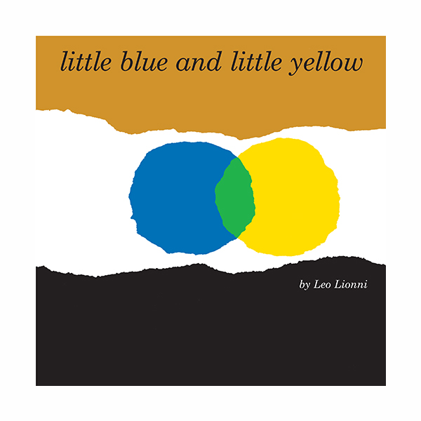 Little Blue and Little Yellow (Leo Lionni)