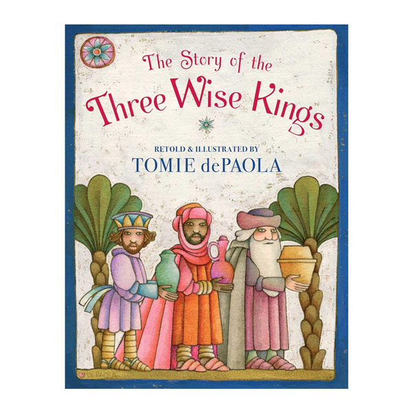 Story of the Three Wise Kings (Tomie dePaola)