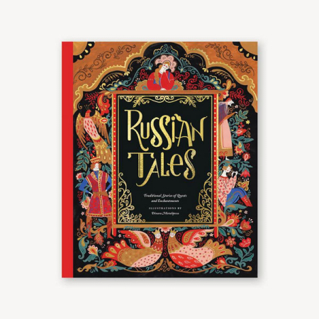 Russian Tales: Traditional Stories of Quests and Enchantments
