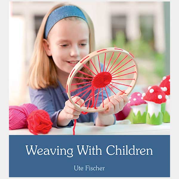 Weaving with Children (Ute Fischer)