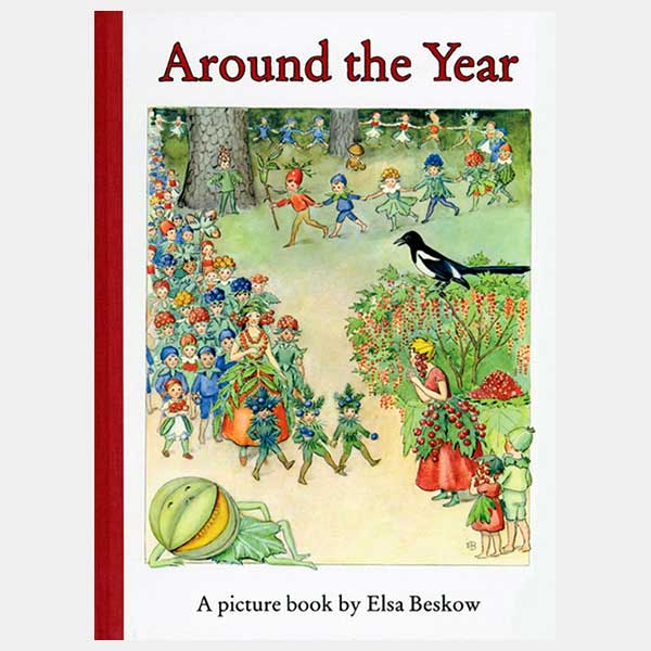 Around the Year (Elsa Beskow)