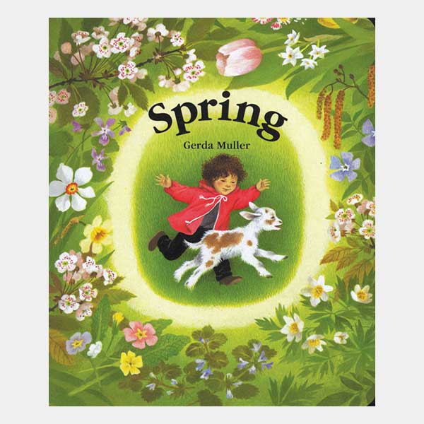 Spring (Gerda Muller Board Book)