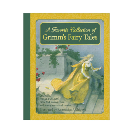 Favorite Collection of Grimm's Fairy Tales