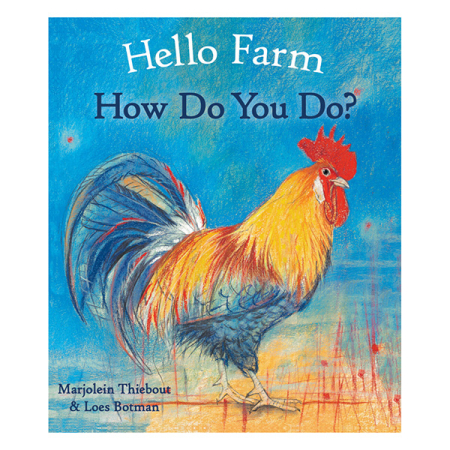 Hello Farm How Do You Do?