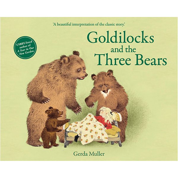 Goldilocks and the Three Bears (Gerda Muller)