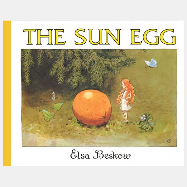 The Sun Egg (Elsa Beskow) 2nd Ed