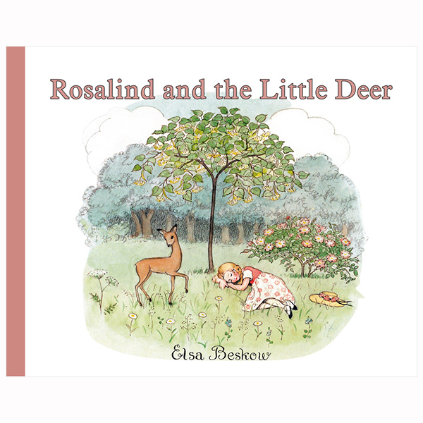 Rosalind and the Little Deer (Elsa Beskow)