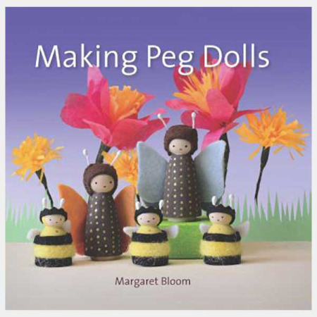 Making Peg Dolls (Margaret Bloom)