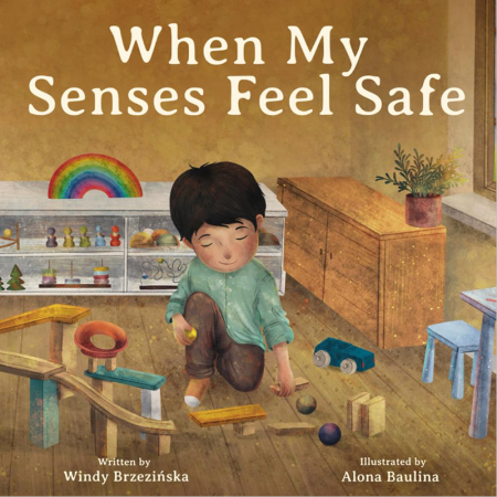 When My Senses Feel Safe (Brzezinska/Baulina)